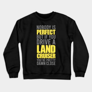 Land Cruiser Owners Crewneck Sweatshirt